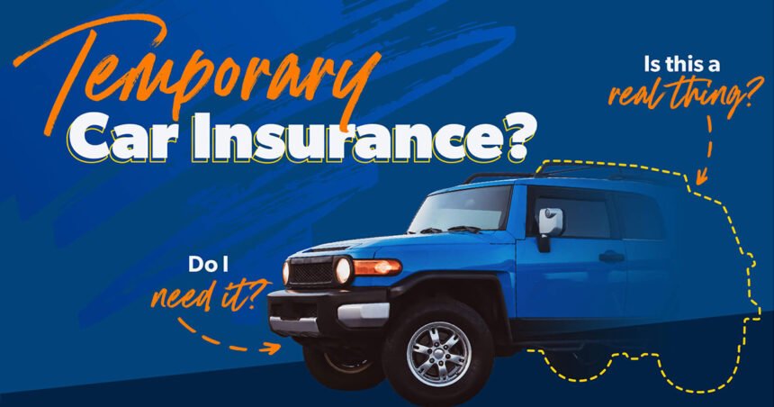 What Is Temporary Car Insurance