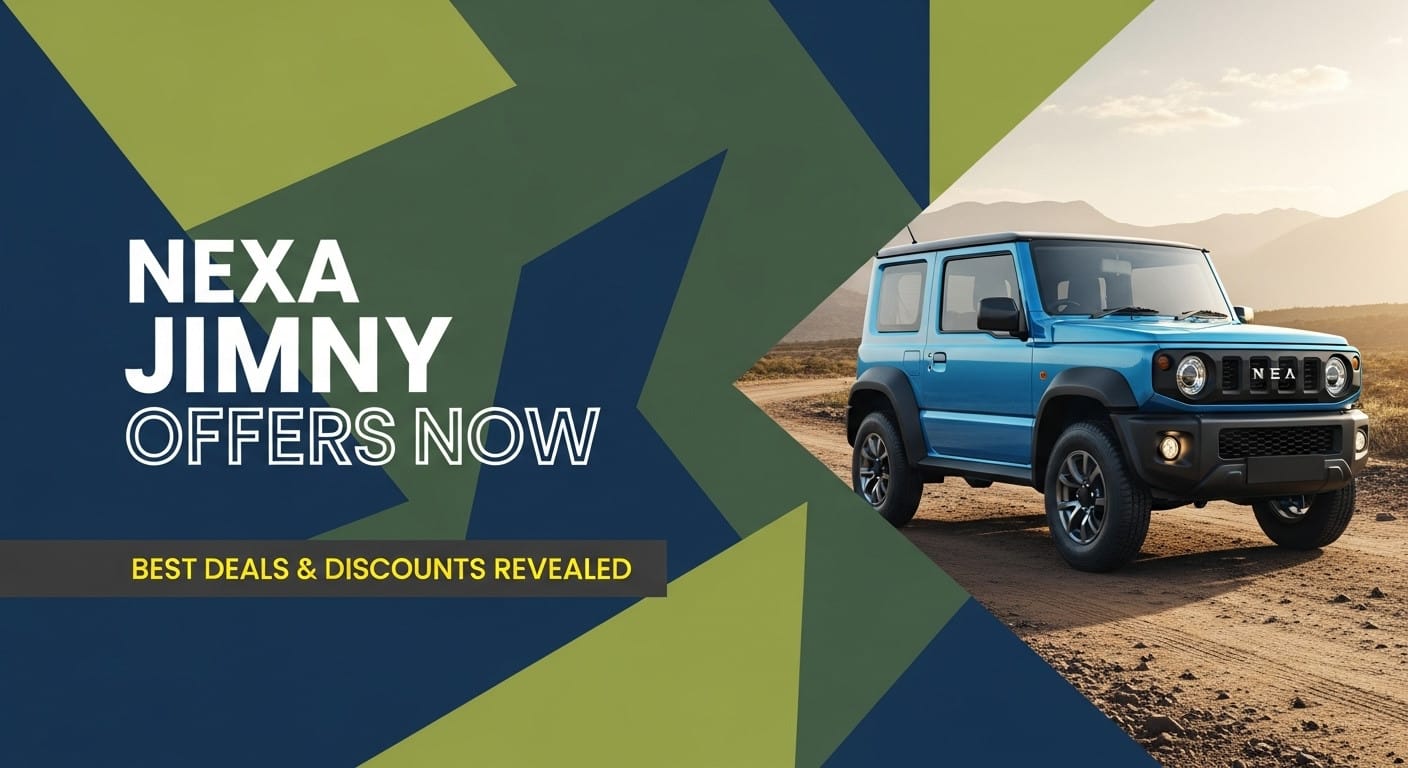 Nexa Jimny Offers Now: Best Deals & Discounts Revealed