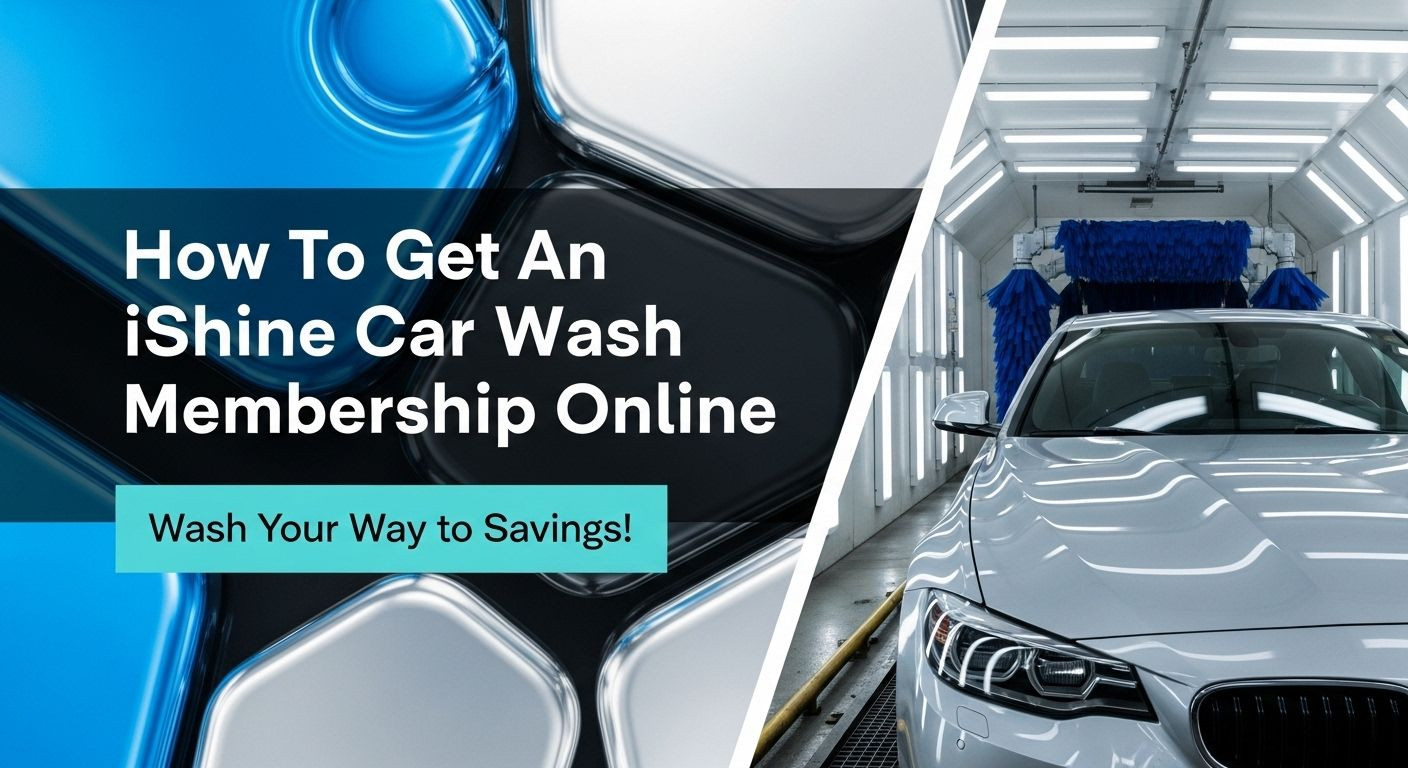 How To Get An iShine Car Wash Membership Online