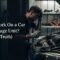 Can You Work On a Car in a Storage Unit? (The Truth) 4 Can You Work On a Car in a Storage Unit? (The Truth)