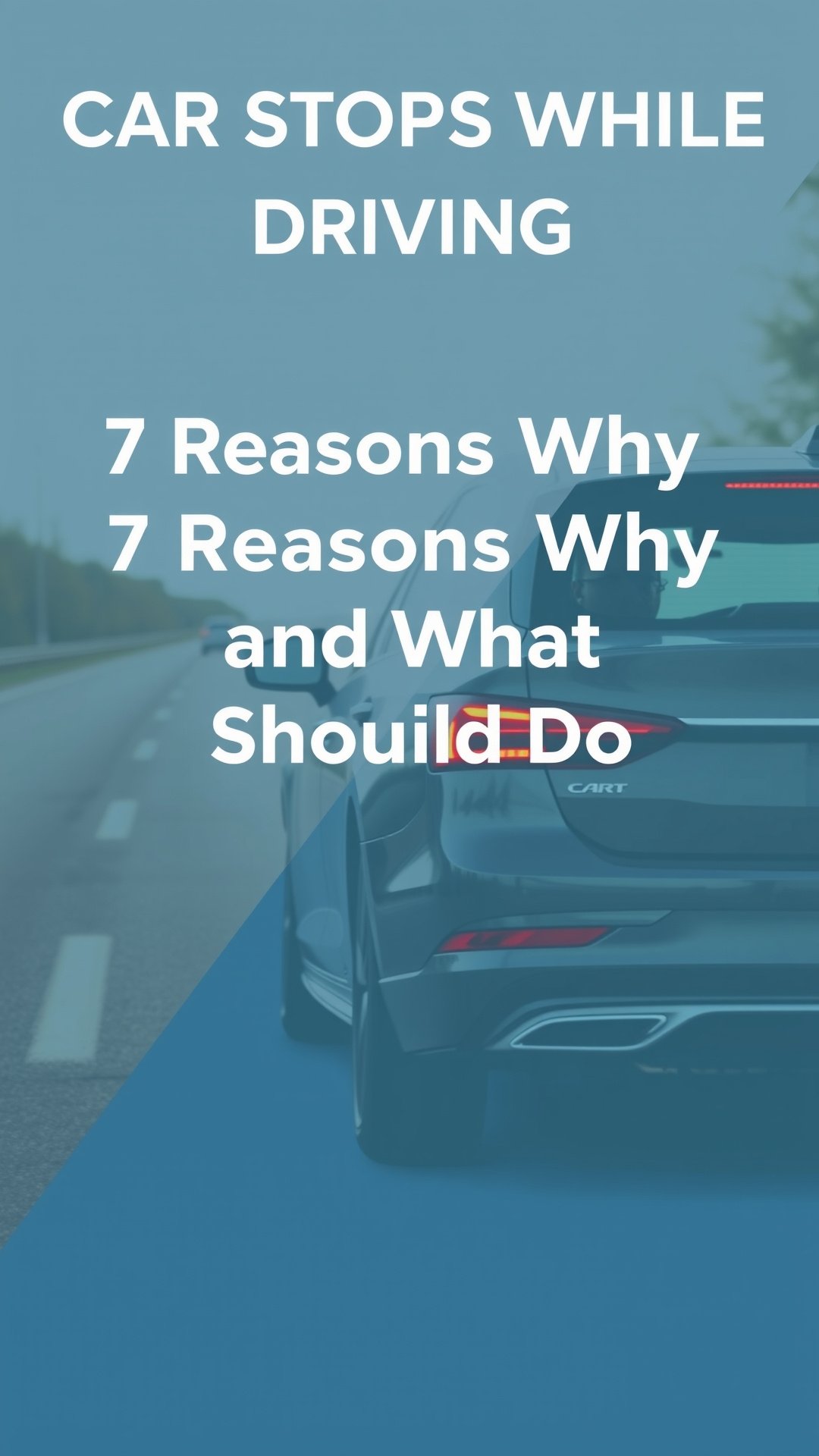 Car Stops While Driving 7 Reasons Why and What You Should Do 1 why did my car stop while driving