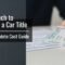 How Much to Change a Car Title Your Complete Cost Guide