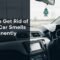 How To Get Rid of Bad Car Smells Permanently