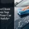 How to Clean Off Tree Sap From Your Car Paint Safely